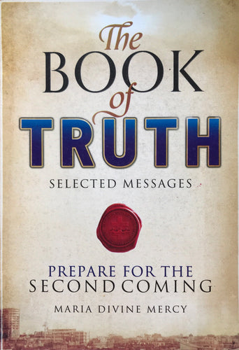 Selected Messages from the Book of Truth